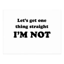 Lets get one thing straight post card