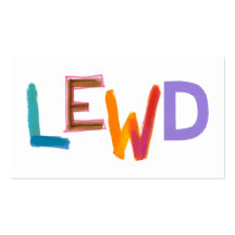 Lewd fun silly risque crude naughty word art business cards