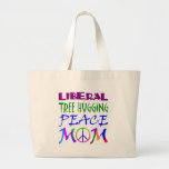 Liberal Tree Hugging Peace Mum Canvas Bags