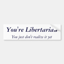 Libertarian Bumper Sticker