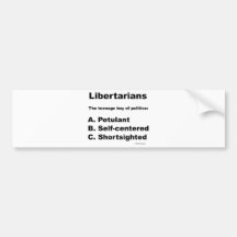 Libertarian definition bumper sticker