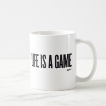 Life is a game mugs