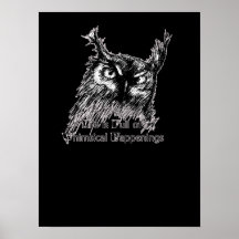 Life is Full of Whimsical Happenings Posters