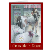 Life is like a Circus / note card