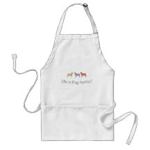 Life is Pug-tastic Aprons