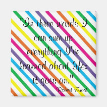 Life: It goes on! Magnets