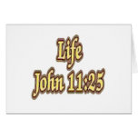 Life John 11:25 Card