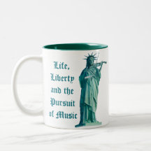 Life, Liberty and the Pursuit of Music - Statue Coffee Mugs