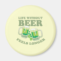 LIFE WITHOUT BEER REFRIGERATOR MAGNETS