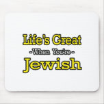 Life's Great...Jewish Mousemats