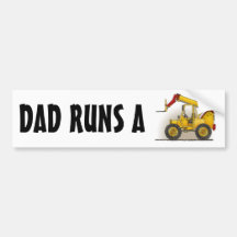Lift Construction Bumper Sticker Dad