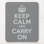 Light Grey Keep Calm and Carry On Mouse Pads