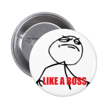 Like a Boss Button