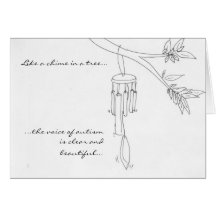 "Like a chime in a tree..." Autism Awareness Card