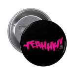 Lil Jon "Yeeeah!" Magenta Button