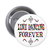 Line Dancing Forever Pinback Button