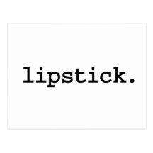 lipstick. post card