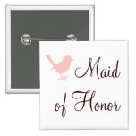 little pink bird maid of honour button