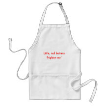 Little, red buttons frighten me! aprons