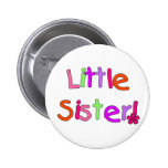 Little Sister Tshirts and Gifts Buttons