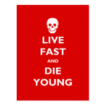 Live Fast And Die Young Postcard