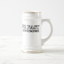 Live Fast Die Awesome Mugs