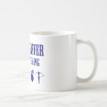 Live Forever Or Die Trying (Weapons) Coffee Mugs