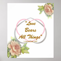 Love Biblical Message" Love Bears All Things" Poster