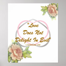 Love Biblical Message" Love Is Not Delight In Evil Print