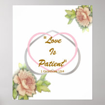 Love Biblical Message" Love Is Patient" Poster