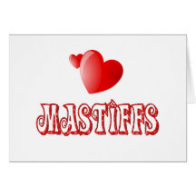 Love for Mastiffs Cards