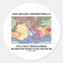 Love Geology Unconditionally Fault Driven World Round Stickers