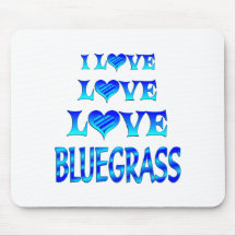 Love Love Bluegrass Mouse Pads