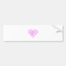 Love Me Candy Heart Bumper Stickers