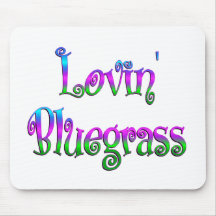 Lovin Bluegrass Mousepads