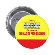 Lucky to Own a Caballo de Paso Peruano Fun Design Pins