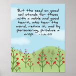 Luke 8:15 - Produce A Crop Poster