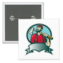 Lumberjack Logger Forester Woodcutter Pinback Button