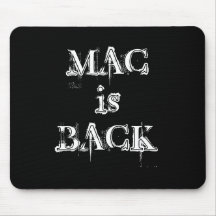 MAC is BACK Mousepads