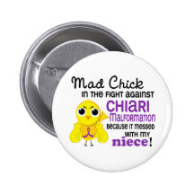 Mad Chick 2 Chiari Malformation Niece Button