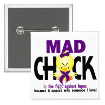 Mad Chick In The Fight Lupus Pin
