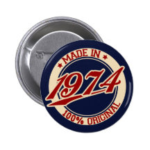Made In 1974 Pinback Buttons