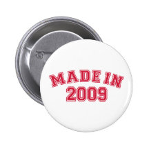 Made in 2009 buttons
