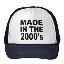 Made in the 2000s - Birthday Mesh Hat