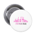 Maid of Honour (AKA) Buttons