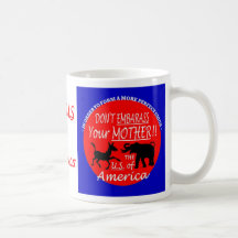 Make MAMA Proud! Mug