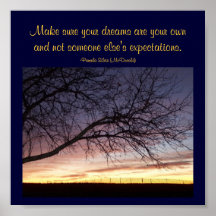 Make sure your dreams are..Quote Poster-By Me.