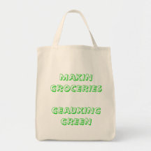 MAKIN GROCERIES TOTE BAGS