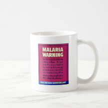 Malaria Warning Coffee Mugs