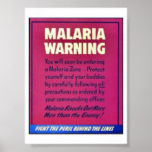 Malaria Warning Posters